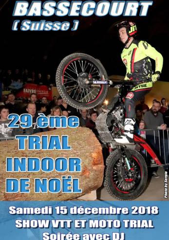 29 ème Trial Indoor de Noël :: 15 décembre 2018 :: Agenda :: ActuMoto.ch