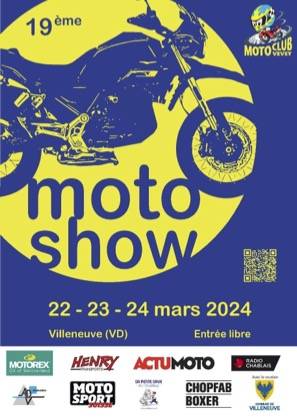 Moto Show du Motoclub Vevey :: 22-24 mars 2024 :: Agenda :: ActuMoto.ch
